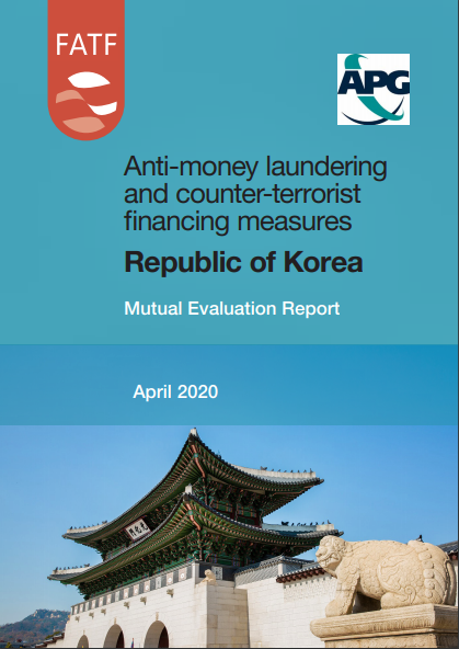 FATF가 지난 4월 발표한 한국의 ‘자금세탁방지·테러자금조달금지 제도에 대한 상호 평가 결과보고서’ 모두 226쪽의 보고서 첫 장. @FATF
